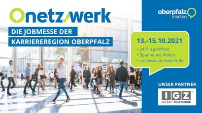 Grafik: Oberpfalz-Medien
"Onetzwerk" - Die Jobmesse der Karriereregion Oberpfalz. Vom 13. bis 15. Oktober 2021.