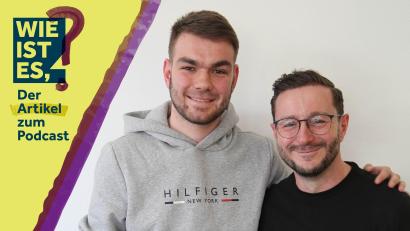 Bildmontage: Marina Gube
Maximilian Braun und Tino Dubrowski sind unsere Gäste in Folge 28.