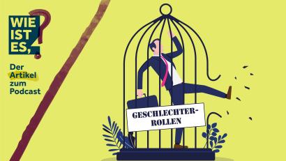 Grafik: Marina Gube/Knut/Adobe Stock
Der Mann als Versorger und alleiniger Verdiener in der Familie? Diese Geschlechterrolle gilt längst als überholt.