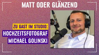 Bild: Gube, Marina
Michael Golinski berichtet im Podcast über seine Arbeit als Hochzeitsfotograf.