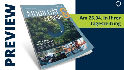 Bild: Agentur PR &amp; Content
„Mobilität & Service“ – die Beilage mit Trends, Tipps und Infos rund ums moderne Unterwegssein.