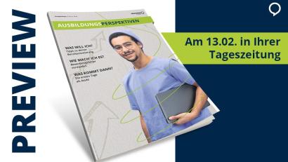 Bild: Agentur PR &amp; Content
Orientierung auf dem Weg ins Berufsleben: Die Beilage Ausbildungsperspektiven gibt Tipps von der Berufsorientierung über den Bewerbungsprozess bis hin zu den ersten Tagen im neuen Job.