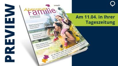 Bild: Agentur PR &amp; Content
Abenteuer, Wissen und gemeinsame Zeit: Diese Ausgabe von „Abenteuer Familie“ zeigt, wie spannende Ausflüge, neue Entdeckungen und entspannte Alltagsmomente zusammenkommen.