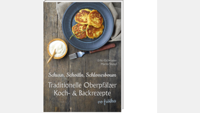 Bild: Battenberg-Gietl
Oberpfälzer Kochbuch "vo fröiha"