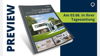 Bild: Agentur PR &amp; Content
Wie wir morgen wohnen? Nachhaltiger, smarter und mit mehr Lebensqualität. Die neue Ausgabe von "besser bauen – schöner wohnen" zeigt Ideen, Lösungen und Trends für ein Zuhause, das zum Leben passt.