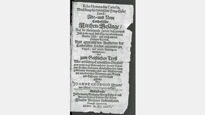 Bild: Universitätsbibliothek der LMU München, W 8 Liturg. 457
Im Barock liebte man blumige Titel, die fast einer Inhaltsangabe gleichen. Brauns Egerisches Liederbuch erschien 1675 in Sulzbach mit Erlaubnis der kirchlichen Oberen.