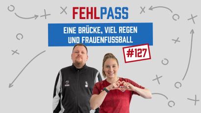 Bild: Franka Eichl
Die neue Folge Fehlpass ist da.