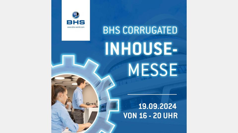 Die Inhouse-Messe der BHS Corrugated ermöglicht Besuchern einen interessanten Einblick in das Unternehmen aus Weiherhammer. Bild: exb