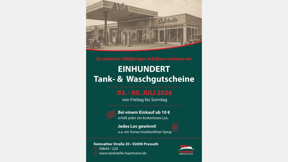 Ihren 100. Gründungstag feiert die AVIA-Tankstelle Hautmann vom 3. bis 5. Juli mit vielen Aktionen und Attraktionen. Bild: Dr. Bernhard Piegsa