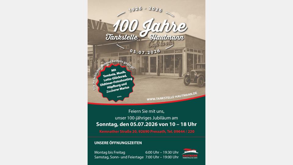 Ihren 100. Gründungstag feiert die AVIA-Tankstelle Hautmann vom 3. bis 5. Juli mit vielen Aktionen und Attraktionen. Bild: Dr. Bernhard Piegsa